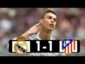 Video: Real Madrid vs Atletico Madrid 1-1 All Goals and Highlights 08/04/2018 HD